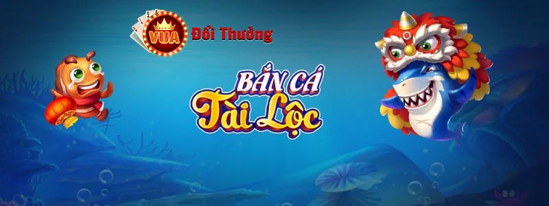 BanCaTaiLoc – Thông tin tổng quan về cổng game