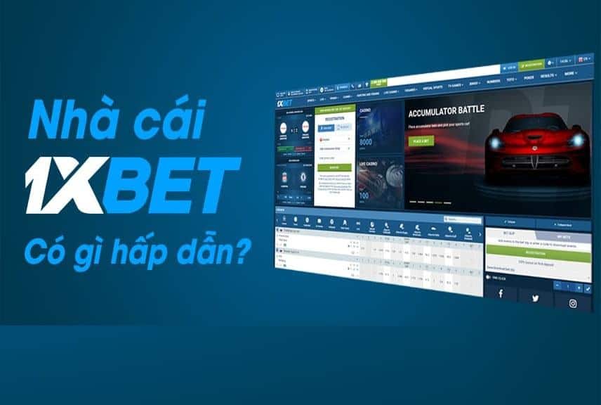 Đặc điểm của nhà cái 1Xbet 